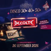 26.09 Back to Decolte DISKO 30+ 40+ 50+