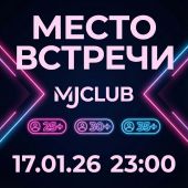 17.01 „Kohtumispaik - MJCLUB” 25+ 30+ 35+ jne.