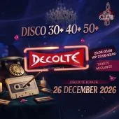 26.12 Back to Decolte DISKO 30+ 40+ 50+
