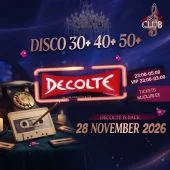 28.11 Back to Decolte DISKO 30+ 40+ 50+
