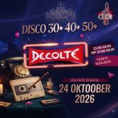24.10 Back to Decolte DISKO 30+ 40+ 50+