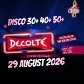 29.08 Back to Decolte DISKO 30+ 40+ 50+