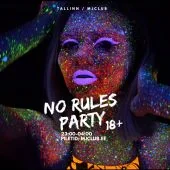 No Rules Party 18+ 5.09.2026